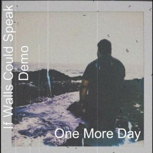 One More Day (Demo Version)