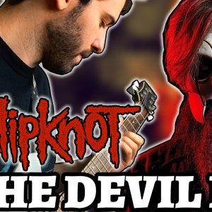 SLIPKNOT – THE DEVIL IN I (Guitar Cover by Luca Saccomando)