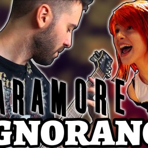 PARAMORE – IGNORANCE (Guitar Cover by Luca Saccomando)