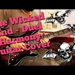 The Wicked End (A7X) Duel Harmony Cover.