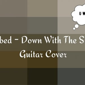 Disturbed - Down With The Sickness Guitar COVER [2021]