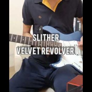 Slither : Velvet Revolver