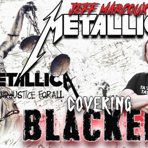 METALLICA  -  Blackened   (Covered by JEFF MARCOUX)   #blackenedcover,  #metalcover, #metallicacover